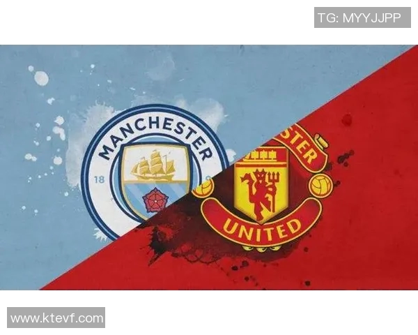 曼城与曼联阵容对比分析揭示两队战术特点与球员优势