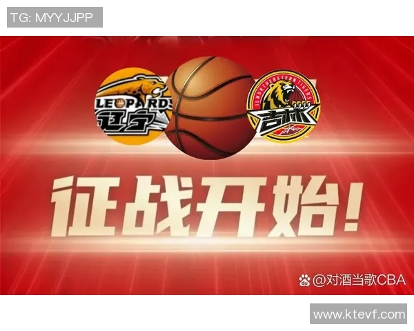 辽宁对阵吉林季前赛直播全程回顾与精彩瞬间分析