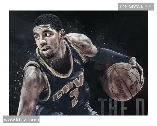 凯里欧文的篮球之路与人生哲学探讨